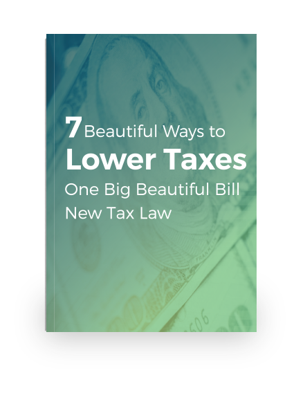 7 Beautiful Ways to Lower Taxes One Big Beautiful Bill New Tax Law